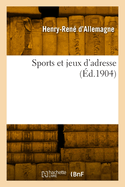 Sports Et Jeux D'Adresse