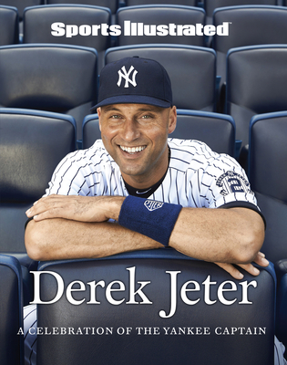 Sports Illustrated Derek Jeter: A Celebration of the Yankee Captain - Sports Illustrated
