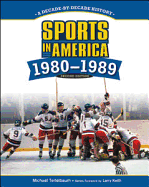 Sports in America: 1980-1989