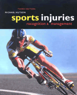 Sports Injuries: Recognition and Management