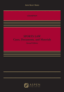 Sports Law: Cases, Documents and Materials