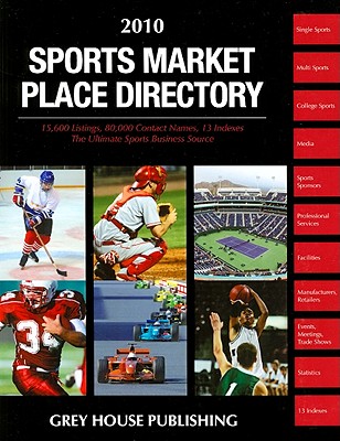 Sports Market Place Directory - Grey House Publishing (Creator)