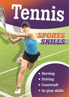 Sports Skills: Tennis - Gifford, Clive