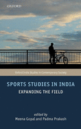 Sports Studies in India: Expanding the Field