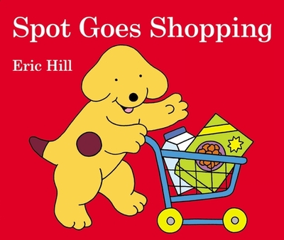 Spot Goes Shopping - 