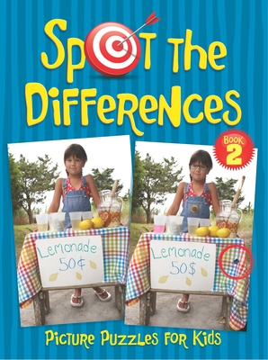 Spot the Differences Picture Puzzles for Kids Book 2 - Jackson, Sara