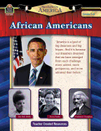 Spotlight on America: African Americans Grade 5-8