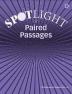 Spotlight on Paired Passages-Level D-Curriculum Associates