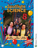 Spotlight Science: Spiral Student's Book - Ryan, Lawrie, and Johnson, Keith, and Williams, Gareth