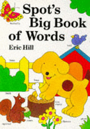 Spot's Big Book of Words