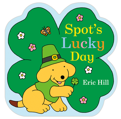 Spot's Lucky Day - 