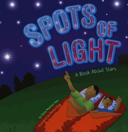 Spots of Light: A Book about Stars