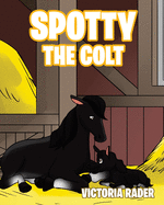 Spotty The Colt