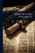 Spr k Och Stil, Volumes 1-2