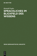 Sprachliches Im Blickfeld Des Wissens: Grammatische Kenntnisse Von Schulerinnen Und Schulern