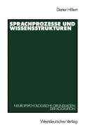 Sprachprozesse Und Wissensstrukturen: Neuropsychologische Grundlagen Der Kognition