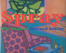 Spray: The Work of Howard Arkley