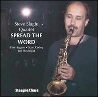 Spread the Word - Steve Slagle Quartet