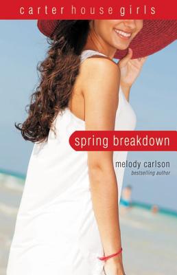 Spring Breakdown - Carlson, Melody