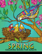 Spring Coloring Books for Adults: Coloring Book Easy, Fun, Beautiful Coloring Pages
