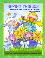 Spring Frolics: Linework Pattern Workbook