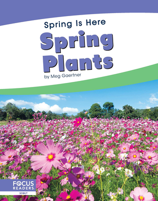 Spring Plants - Gaertner, Meg