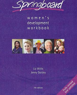 Springboard: Women's Development Workbook - Willis, Liz, and Daisley, Jenny