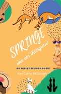 Springe Wie Ein Knguru! German Edition Book 4
