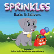 Sprinkles: Barks & Balloons
