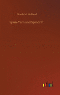 Spun-Yarn and Spindrift
