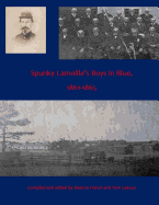 Spunky Lamoille's Boys In Blue, 1861-1865