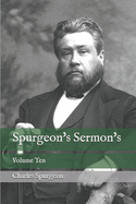 Spurgeon's Sermon's: Volume Ten