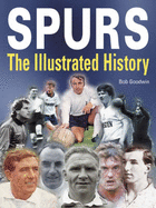 Spurs: The Illustrated History