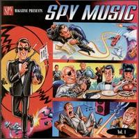 Spy Magazine Presents: Spy Music, Vol. 1 - Various Artists