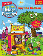 Spy the Balloon: My First Hidden Pictures 2012