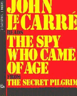 Spy Who Came of Age: From the Secret Pilgrim