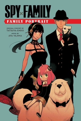Spy x Family: Family Portrait - Endo, Tatsuya (Creator), and Yajima, Aya