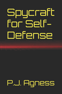 Spycraft for Self-Defense