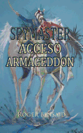 Spymaster Acceso Armageddon