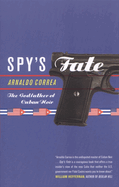 Spy's Fate