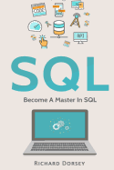 SQL: Become A Master In SQL