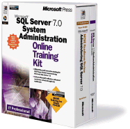 SQL Server 7.0 System Administration Online Training Kit