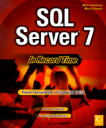 SQL Server 7 in Record Time - Gunderloy, Mike, and Chipman, Mary