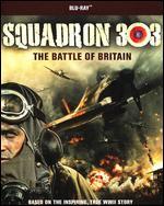 Squadron 303: The Battle of Britain [Blu-ray]