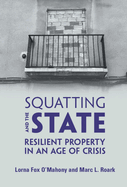 Squatting and the State