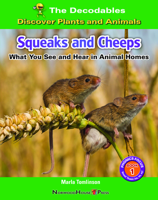 Squeak and Cheeps: What You See and Hear in Animal Homes - Tomlinson, Marla