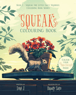 Squeak's Colouring Book