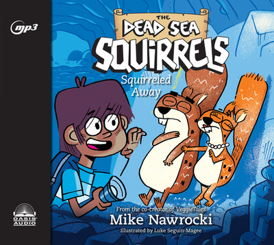 Squirreled Away: Volume 1 - Nawrocki, Mike (Narrator)