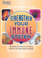 Srengthen Your Immune System - Reader's Digest, and Dolezal, Robert