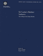 Sri Lanka's Rubber Industry: Succeeding in the Global Market